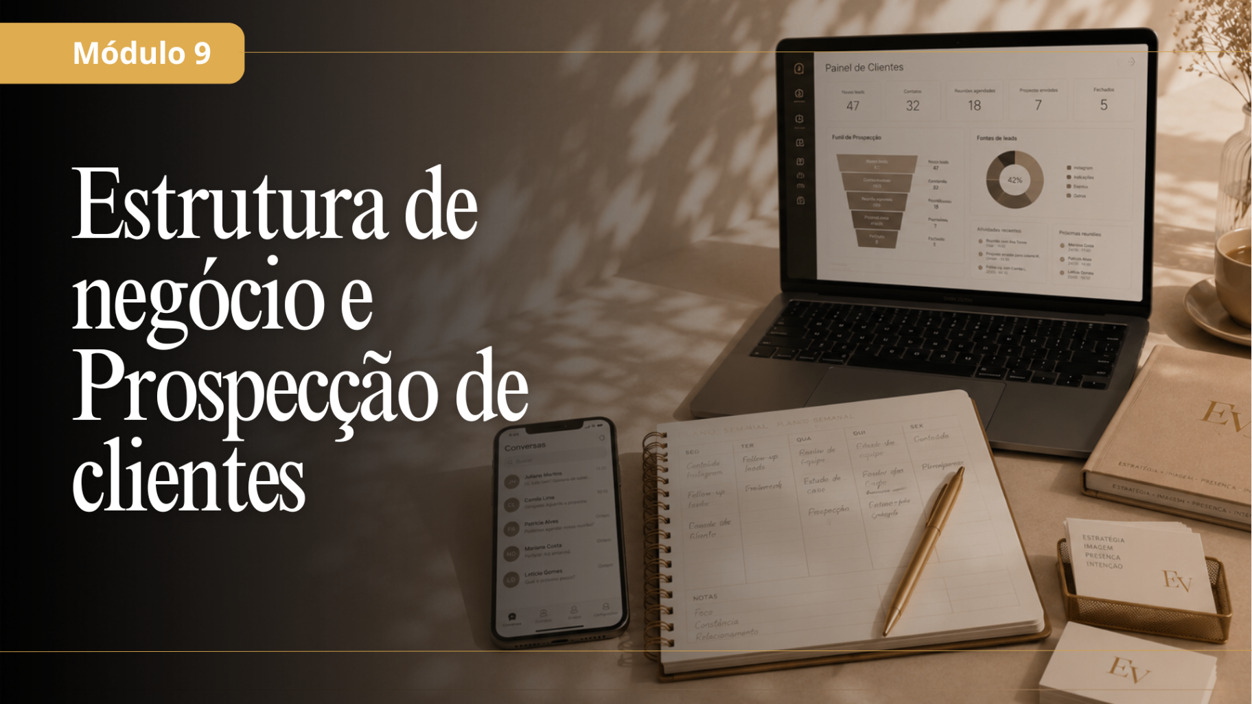 Módulo 9 — Estrutura de Negócio e Prospecção de Clientes